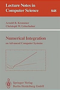 Numerical Integration: On Advanced Computer Systems (Paperback, 1994)