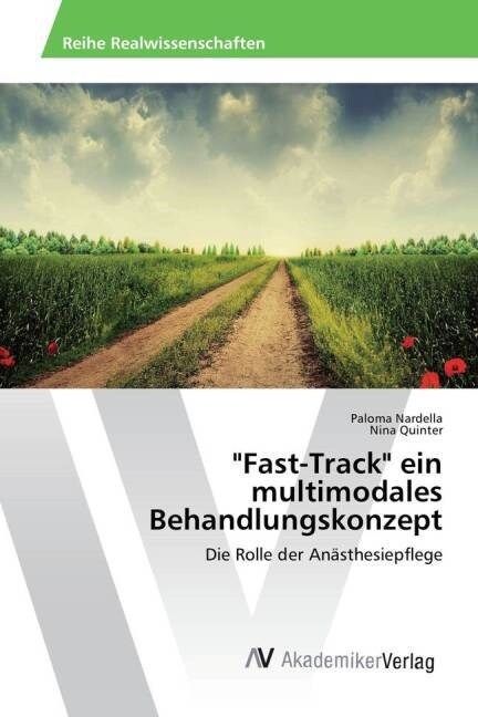 Fast-Track ein multimodales Behandlungskonzept (Paperback)