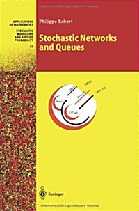 Stochastic Networks and Queues (Paperback, Softcover Repri)