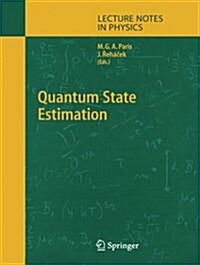 Quantum State Estimation (Paperback, Softcover Repri)