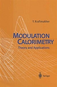 Modulation Calorimetry: Theory and Applications (Paperback)