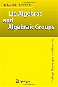 Lie Algebras and Algebraic Groups (Paperback)