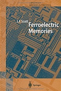 Ferroelectric Memories (Paperback)