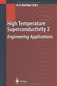 High Temperature Superconductivity 2 (Paperback, Softcover Repri)
