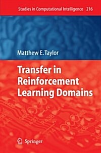 Transfer in Reinforcement Learning Domains (Paperback)