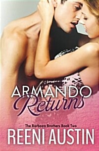 Armando Returns: Barboza Brothers: Book Two (Paperback)