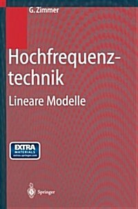 Hochfrequenztechnik: Lineare Modelle (Paperback, Softcover Repri)