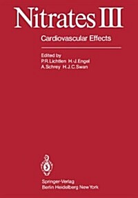 Nitrates III: Cardiovascular Effects (Paperback, Softcover Repri)