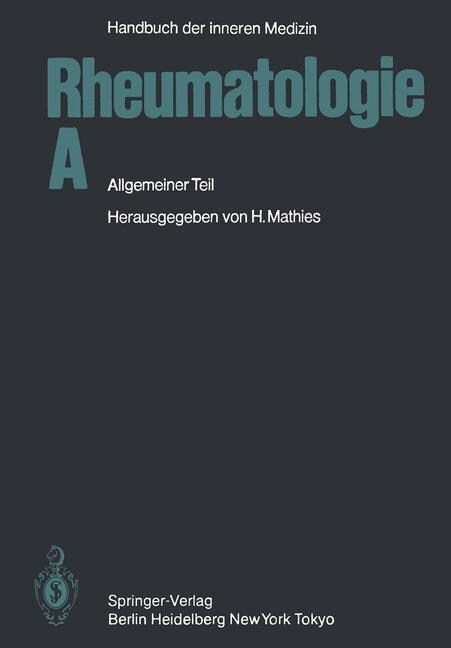 Rheumatologie a: Allgemeiner Teil (Paperback, 5, 5. Aufl. 1983.)