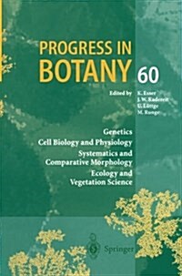 Progress in Botany: Genetics Cell Biology and Physiology Systematics and Comparative Morphology Ecology and Vegetation Science (Paperback, Softcover Repri)