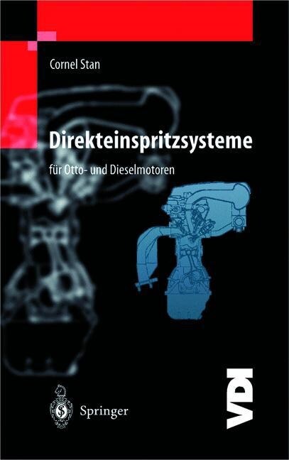 Direkteinspritzsysteme F? Otto- Und Dieselmotoren (Paperback, Softcover Repri)