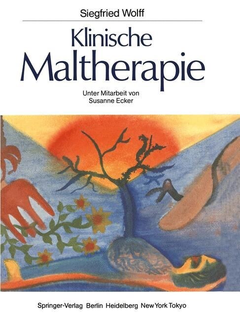 Klinische Maltherapie (Paperback, Softcover Repri)