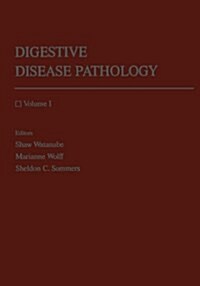 Digestive Disease Pathology: Volume I (Paperback, Softcover Repri)