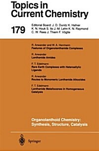 Organolanthoid Chemistry: Synthesis, Structure, Catalysis (Paperback, Softcover Repri)