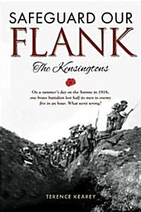 Safeguard Our Flank: The Kensingtons (Paperback)