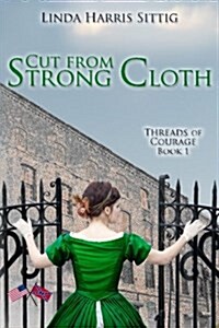 Cut from Strong Cloth (Paperback)