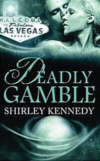 Deadly Gamble (Paperback)