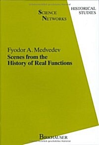 Scenes from the History of Real Functions (Hardcover, 1991)