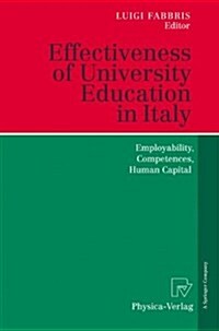 Effectiveness of University Education in Italy: Employability, Competences, Human Capital (Paperback)