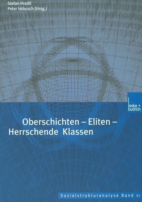 Oberschichten -- Eliten -- Herrschende Klassen (Paperback, 2003)