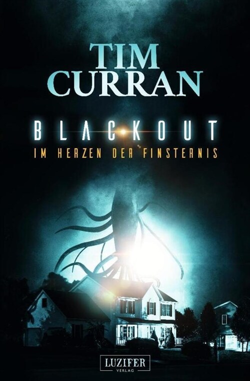 Blackout - Im Herzen Der Finsternis: Horror-Thriller (Paperback)