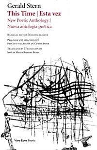 This Time / Esta vez: New Poetic Anthology / Nueva antolog? po?ica (Paperback)