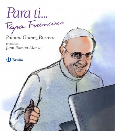 Para Ti... Papa Francisco (Hardcover)