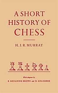 [중고] A Short History of Chess by Hjr Murray (Paperback)