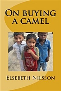 On Buying a Camel (Paperback)