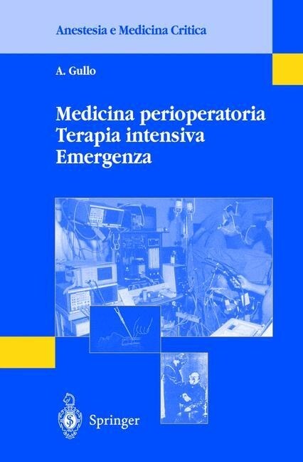Medicina Perioperatoria Terapia Intensiva Emergenza (Paperback, 2003)