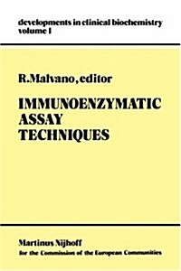 Immunoenzymatic Assay Techniques (Hardcover, 1980)