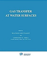 Gas Transfer at Water Surfaces (Hardcover, 1984)