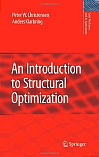 An Introduction to Structural Optimization (Paperback)