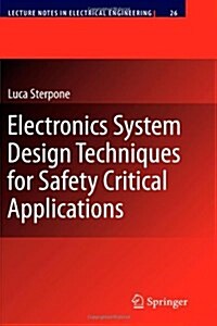 Electronics System Design Techniques for Safety Critical Applications (Paperback)