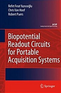 Biopotential Readout Circuits for Portable Acquisition Systems (Paperback)