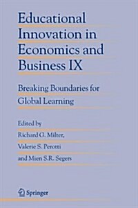 Educational Innovation in Economics and Business IX: Breaking Boundaries for Global Learning (Paperback)