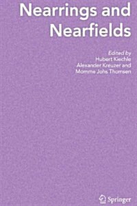 Nearrings and Nearfields: Proceedings of the Conference on Nearrings and Nearfields, Hamburg, Germany July 27 - August 3, 2003 (Paperback)