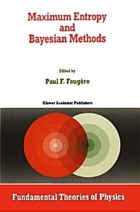 Maximum Entropy and Bayesian Methods (Paperback, Softcover Repri)