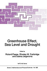 Greenhouse Effect, Sea Level and Drought (Paperback, Softcover Repri)