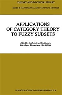 Applications of Category Theory to Fuzzy Subsets (Paperback, Softcover Repri)