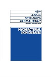 Mycobacterial Skin Diseases (Paperback, Softcover Repri)