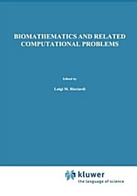 Biomathematics and Related Computational Problems (Paperback, Softcover Repri)