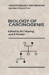 Biology of Carcinogenesis (Paperback, Softcover Repri)