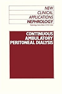 Continuous Ambulatory Peritoneal Dialysis (Paperback, Softcover Repri)