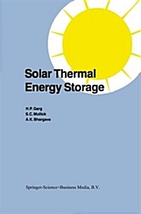 Solar Thermal Energy Storage (Paperback, Softcover Repri)