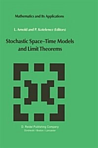 Stochastic Space--Time Models and Limit Theorems (Paperback, Softcover Repri)