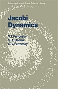 Jacobi Dynamics: Many-Body Problem in Integral Characteristics (Paperback, 1987)