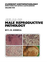 Atlas of Male Reproductive Pathology (Paperback, Softcover Repri)