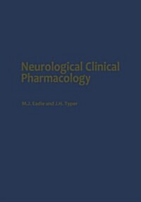 Neurological Clinical Pharmacology (Paperback, Softcover Repri)