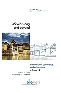 35 Years Cisg and Beyond: Volume 19 (Hardcover)